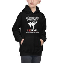 Load image into Gallery viewer, Wherever You Kick UpLevel Kicks With You Unisex Kids Hoodie