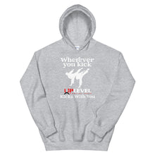 Load image into Gallery viewer, Wherever You Kick UpLevel Kicks With You Unisex Hoodie