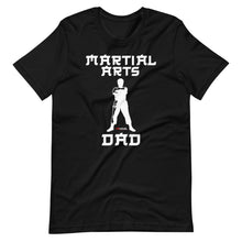 Load image into Gallery viewer, Martial Arts Dad Short-Sleeve Unisex T-Shirt