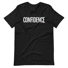 Load image into Gallery viewer, Life Skill: Confidence Short-Sleeve Unisex T-Shirt (Two Sided)