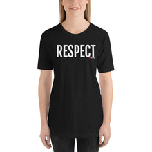 Load image into Gallery viewer, Life Skill: Respect Short-Sleeve Unisex T-Shirt (Two Sided)