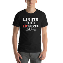 Load image into Gallery viewer, Living That UpLevel Life Short-Sleeve Unisex T-Shirt