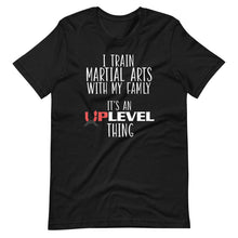 Load image into Gallery viewer, I Train Martial Arts With My Family Short-Sleeve Unisex T-Shirt