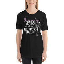 Load image into Gallery viewer, Beauty Brains And A Black Belt Short-Sleeve Unisex T-Shirt