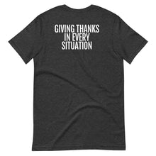 Load image into Gallery viewer, Life Skill: Gratitude Short-Sleeve Unisex T-Shirt (Two Sided)