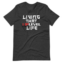 Load image into Gallery viewer, Living That UpLevel Life Short-Sleeve Unisex T-Shirt