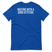 Load image into Gallery viewer, Life Skill: Patience Short-Sleeve Unisex T-Shirt (Two Sided)