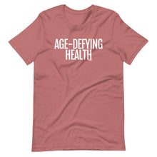 Load image into Gallery viewer, Life Skill: Age-Defying Health Short-Sleeve Unisex T-Shirt (Two Sided)