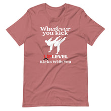 Load image into Gallery viewer, Wherever You Kick UpLevel Kicks With You Short-Sleeve Unisex T-Shirt