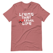 Load image into Gallery viewer, Living That UpLevel Life Short-Sleeve Unisex T-Shirt