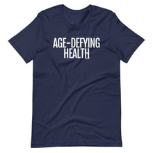 Load image into Gallery viewer, Life Skill: Age-Defying Health Short-Sleeve Unisex T-Shirt (Two Sided)