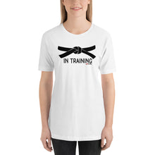 Load image into Gallery viewer, Black Belt In Training Short-Sleeve Unisex T-Shirt