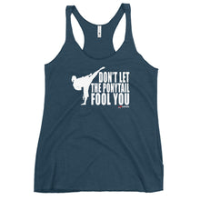 Load image into Gallery viewer, Don't Let The Ponytail Fool You Women's Racerback Tank