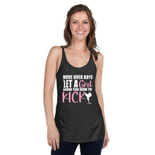 Load image into Gallery viewer, Move Over Boys Boys Let A Girl Show You How To Kick Women's Racerback Tank