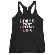 Load image into Gallery viewer, Living That UpLevel Life Women's Racerback Tank