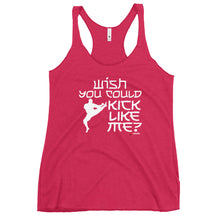 Load image into Gallery viewer, Wish You Could Kick Like Me Women's Racerback