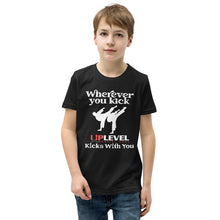 Load image into Gallery viewer, Wherever You Kick UpLevel Kicks With You Youth Short Sleeve T-Shirt