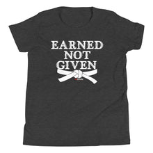 Load image into Gallery viewer, Earned Not Given Youth Short Sleeve T-Shirt