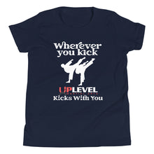 Load image into Gallery viewer, Wherever You Kick UpLevel Kicks With You Youth Short Sleeve T-Shirt
