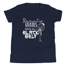 Load image into Gallery viewer, Beauty Brains And A Black Belt Youth Short Sleeve T-Shirt