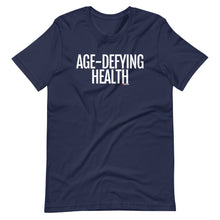 Load image into Gallery viewer, Life Skill: Age-Defying Health Short-Sleeve Unisex T-Shirt (Two Sided)