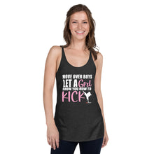 Load image into Gallery viewer, Move Over Boys Boys Let A Girl Show You How To Kick Women&#39;s Racerback Tank