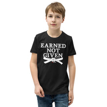 Load image into Gallery viewer, Earned Not Given Youth Short Sleeve T-Shirt